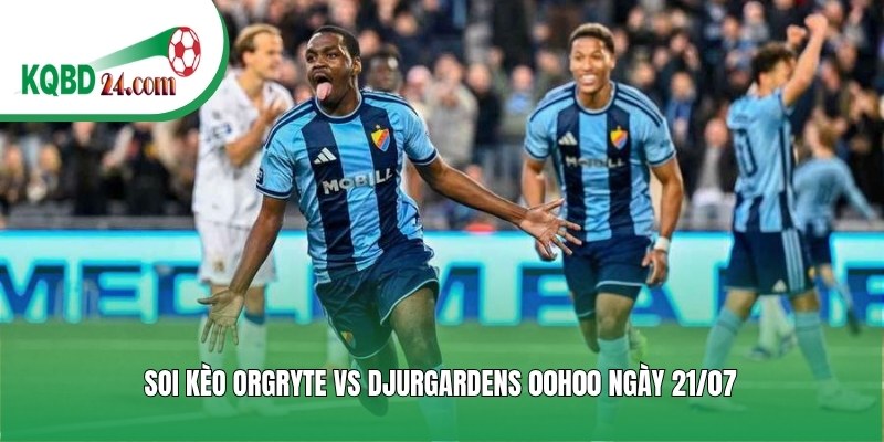 https://delta-universal.nl/soi-keo-bong-da-orgryte-vs-djurgardens/